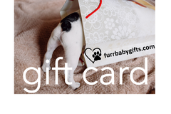 Furr-Baby Gifts - Gift Card