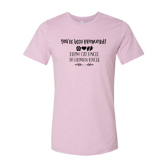 You've Been Promoted from Cat Uncle to Human Uncle T-Shirt