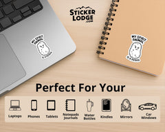 My Spirit Animal Is A Potato Vinyl Sticker