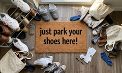 Just Park Your Shoes Here!