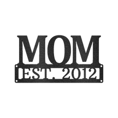 Custom Metal Sign for Mom - Personalized Mother’s Day Gift - Wall or Porch Decor