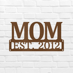 Custom Metal Sign for Mom - Personalized Mother’s Day Gift - Wall or Porch Decor