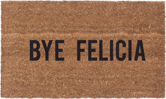 Bye Felicia Vinyl Coir Doormat